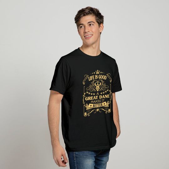 Life Is Good a Great Dane Makes It Better Retro T-Shirt