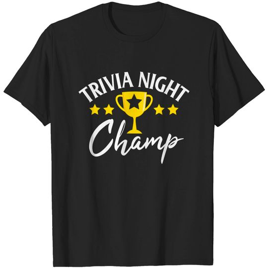Trivia Night Champ T Shirt
